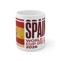 Spain World Cup 2026 Mug — Soccer Fan Coffee Cup